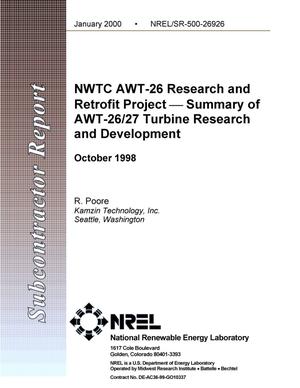 NWTC AWT-26 research and retrofit project-summary of AWT-26/27 turbine research and development