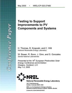 Testing to support improvements to PV components and systems
