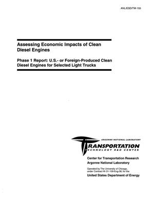 Assessing economic impacts of clean diesel engines. Phase 1 report: U.S.- or foreign-produced clean diesel engines for selected light trucks