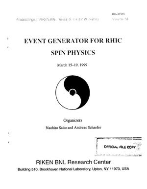 EVENT GENERATOR FOR RHIC SPIN PHYSICS