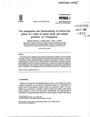 The Propagation and Backscattering of Soliton-Like Pulses in a Chain of Quartz Beads and Related Problems. (I). Propagation