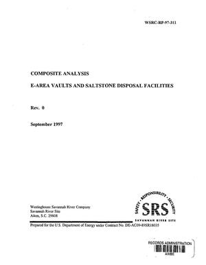 [Composite analysis E-area vaults and saltstone disposal facilities]. PORFLOW and FACT input files
