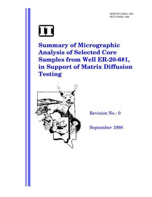 Summary of micrographic analysis of selected core samples from Well ER-20-6{number_sign}1 in support of matrix diffusion testing