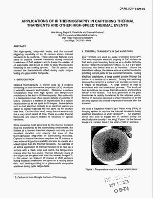 APPLICATIONS OF IR THERMOGRAPHY IN CAPTURING THERMAL TRANSIENTS AND OTHER HIGH SPEED THERMAL EVENT