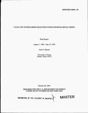 Catalytic hydrocarbon reactions over supported metal oxides. Final report, August 1, 1986--July 31, 1995