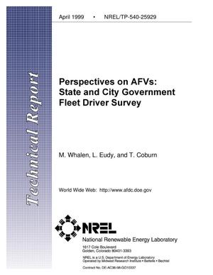 Perspectives on AFVs: State and City Government Fleet Driver Survey