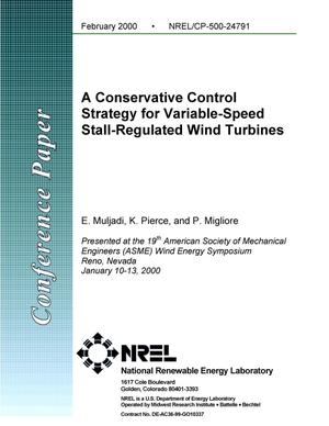 A conservative control strategy for variable-speed stall-regulated wind turbines