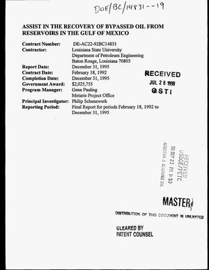 Assist in the Recovery of Bypassed Oil From Reservoirs in the Gulf of Mexico. Final Report, February 18, 1992--December 31, 1995