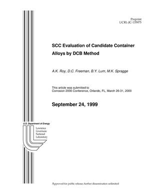 SCC evaluation of candidate container alloys by DCB method