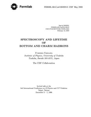 Spectroscopy and lifetime of bottom and charm hadrons