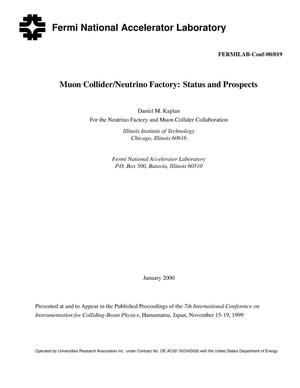 Muon Collider/Neutrino Factory: Status and prospects