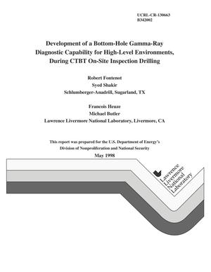 Development of a bottom-hole gamma-ray diagnostic capability for high-level environments, during CTBT on-site inspection drilling