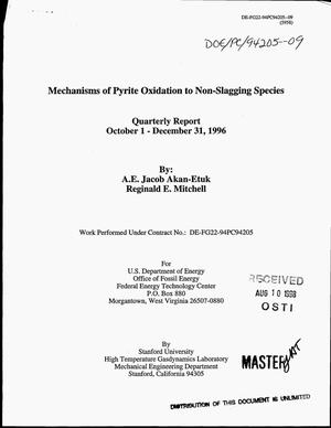 Mechanisms of pyrite oxidation to non-slagging species. Quarterly report, October 1--December 31, 1996