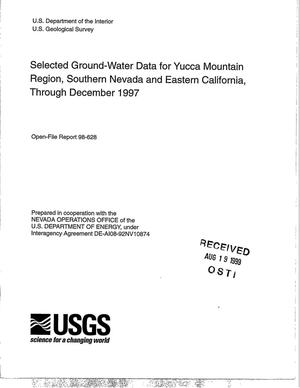 Selected ground-water data for Yucca Mountain Region, Southern Nevada and Eastern California, through December 1997