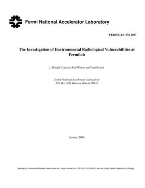 The investigation of environmental radiological vulnerabilities at Fermilab
