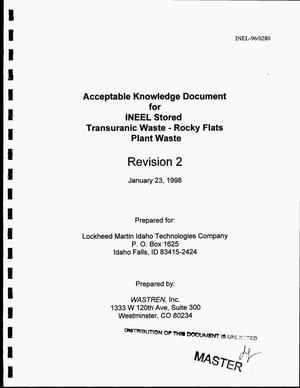 Acceptable Knowledge Document for INEEL Stored Transuranic Waste -- Rocky Flats Plant Waste. Revision 2