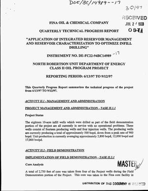 Application of integrated reservoir management and reservoir characterization to optimize infill drilling. Quarterly technical progress report, June 13--September 12, 1997