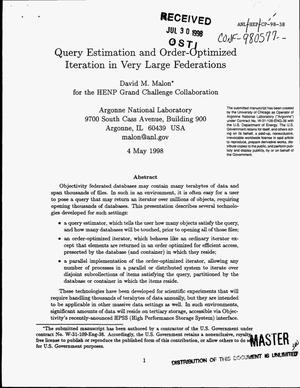 Query estimation and order-optimized iteration in very large federations