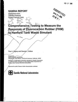 Comprehensive testing to measure the response of fluorocarbon rubber (FKM) to Hanford tank waste simulant