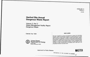 Hanford Site annual dangerous waste report: Volume 3, Part 2, Waste Management Facility report, dangerous waste