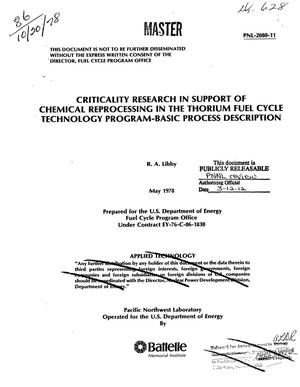 Criticality research in support of chemical reprocessing in the Thorium Fuel Cycle Technology Program: basic process description