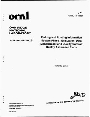 Parking and routing information system phase 1 evaluation -- Data management and quality control/quality assurance plans