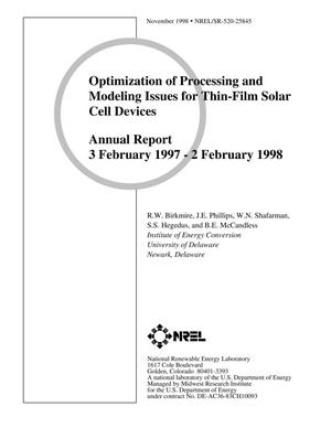 Optimization of Processing and Modeling Issues for Thin-Film Solar Cell Devices; Annual Report, 3 February 1997-2 February 1998