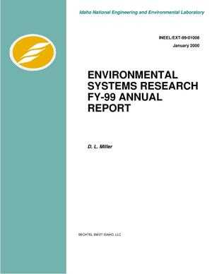 Environmental Systems Research FY-99 Annual Report