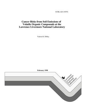 Cancer risks from soil emissions of volatile organic compounds at the Lawrence Livermore National Laboratory