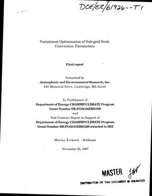 Variational optimization of sub-grid scale convection parameters. Final report