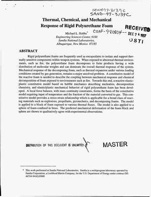 Thermal, chemical, and mechanical response of rigid polyurethane foam
