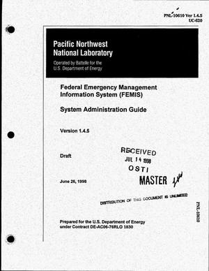 Federal Emergency Management Information System (FEMIS) system administration guide, version 1.4.5