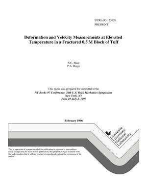 Deformation and Velocity Measurements at Elevated Temperature in a Fractured 0.5 M Block of Tuff