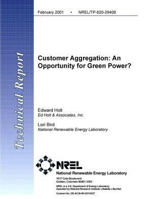 Customer Aggregation: An Opportunity for Green Power?