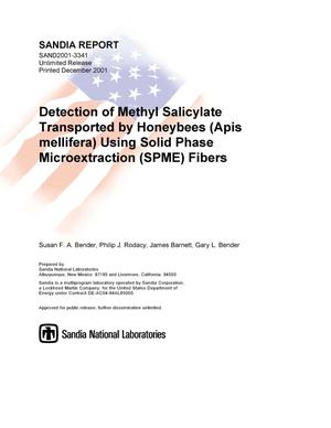 Detection of Methyl Salicylate Transforted by Honeybees (Apis mellifera) Using Solid Phase Microextration (SPME) Fibers