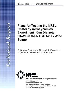 Plans for Testing the NREL Unsteady Aerodynamics Experiment 10m Diameter HAWT in the NASA Ames Wind Tunnel: Minutes, Conclusions, and Revised Text Matrix from the 1st Science Panel Meeting