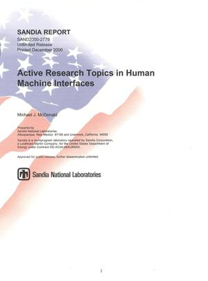 Active Research Topics in Human Machine Interfaces