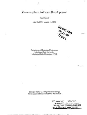 Gammasphere software development. Final report, May 15, 1992 - August 14, 1996
