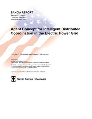Agent Concept for Intelligent Distributed Coordination in the Electric Power Grid