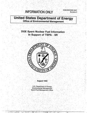 DOE Spent Nuclear Fuel Information in Support of TSPA-SR
