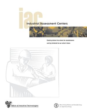 Office of Industrial Technologies (OIT): Industrial Assessment Centers
