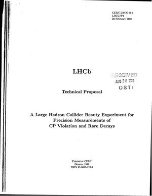 A Large Hadron Collider Beauty experiment for precision measurements of CP violation and rare decays. LHCb technical proposal
