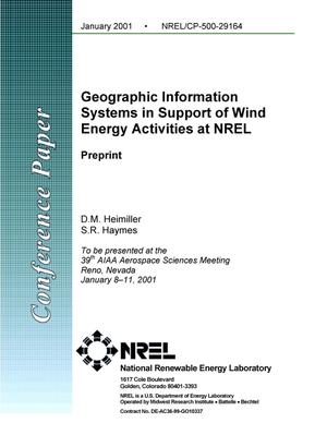 Geographic Information Systems in Support of Wind Energy Activities at NREL: Preprint