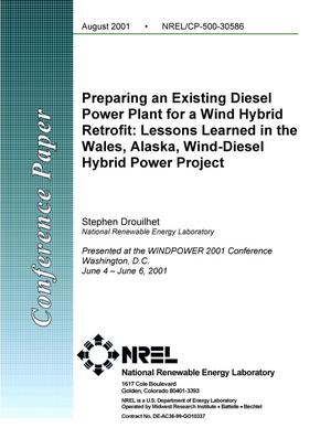 Preparing an Existing Diesel Power Plant for a Wind Hybrid Retrofit: Lessons Learned in the Wales, Alaska, Wind-Diesel Hybrid Power Project