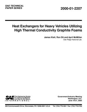 Heat Exchangers for Heavy Vehicles Utilizing High Thermal Conductivity Graphite Foams