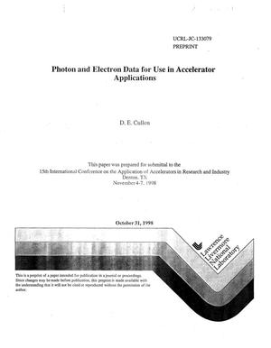 Photon and electron data for use in accelerator applications