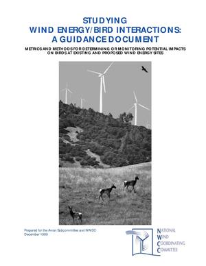 Studying Wind Energy/Bird Interactions: A Guidance Document