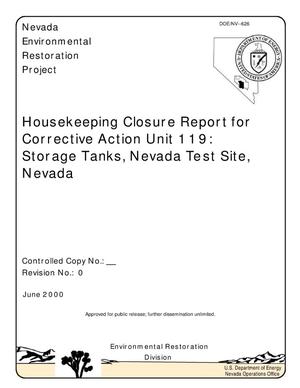 Housekeeping Closure Report for Corrective Action Unit 119: Storage Tanks, Nevada Test Site, Nevada