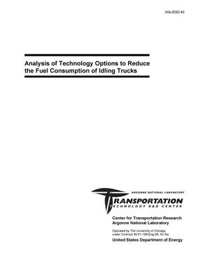 Analysis of Technology Options to Reduce the Fuel Consumption of Idling Trucks