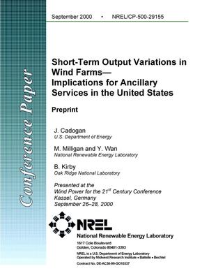 Short-Term Output Variations in Wind Farms--Implications for Ancillary Services in the United States: Preprint